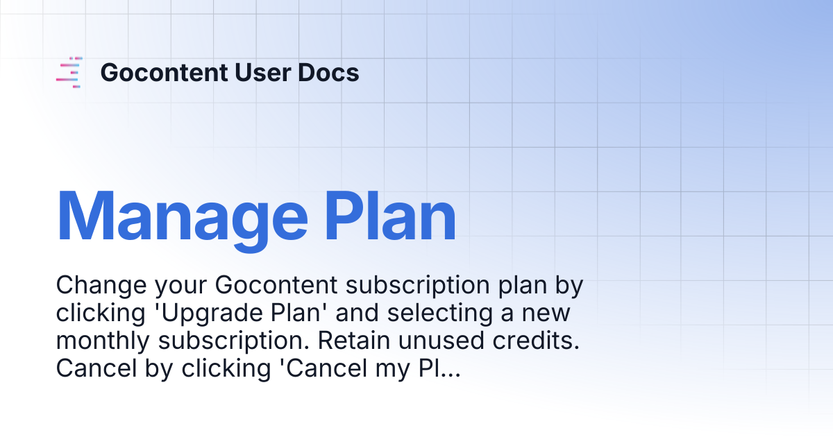Manage Plan | Gocontent User Docs